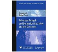 Advanced Analysis And Design For Fire Safety Of Steel Structures