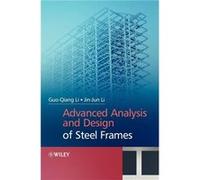 Advanced Analysis and Design of Steel Frames by Li Hardcover Book Gouqiang Li, Jin-Jun Li (Auteur)