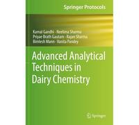 Advanced Analytical Techniques In Dairy Chemistry