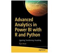 Advanced Analytics In Power Bi With R And Python