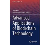 Advanced Applications Of Blockchain Technology