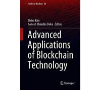Advanced Applications Of Blockchain Technology