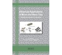 Advanced Applications Of Micro And Nano Clay