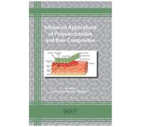 Advanced Applications Of Polysaccharides And Their Composites