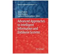 Advanced Approaches To Intelligent Information And Database Systems