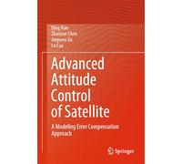 Advanced Attitude Control of Satellite: A Modeling Error Compensation Approach