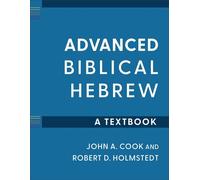 Advanced Biblical Hebrew A Textbook - John Cook - Baker publishing group - ebook (ePub) - Livre