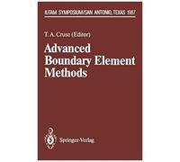 Advanced Boundary Element Methods