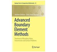 Advanced Boundary Element Methods