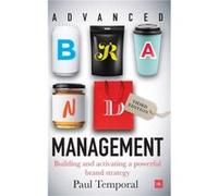 Advanced Brand Management 3rd Edition by Paul Temporal Inconnu (Auteur)
