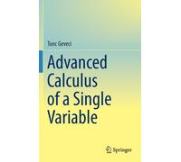 Advanced Calculus Of A Single Variable