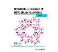 Advanced Catalysts Based On Metal-Organic Frameworks (Part 1)