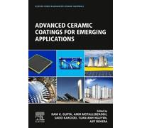 Advanced Ceramic Coatings For Emerging Applications