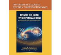 Advanced Clinical Psychopharmacology: Navigating the Dose-Response Spectrum