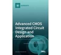 Advanced Cmos Integrated Circuit Design And Application
