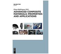 Advanced Composite Materials: Properties And Applications