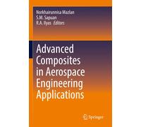 Advanced Composites In Aerospace Engineering Applications