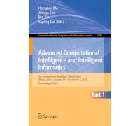 Advanced Computational Intelligence and Intelligent Informatics: 9th International Workshop, IWACIII 2025, Zhuhai, China, October 31 - November 4, 2025, Proceedings, Part I