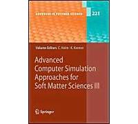 Advanced Computer Simulation Approaches For Soft Matter Sciences Iii
