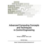 Advanced Computing Concepts And Techniques In Control Engineering