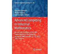 Advanced Computing In Industrial Mathematics