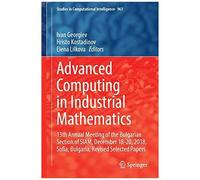 Advanced Computing In Industrial Mathematics
