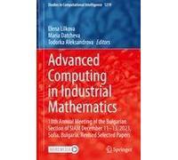 Advanced Computing In Industrial Mathematics