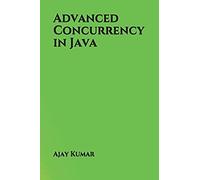 Advanced Concurrency In Java