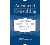 Advanced Consulting: Earning Trust at the Highest Level