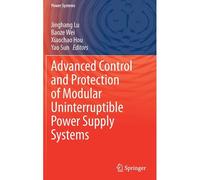 Advanced Control And Protection Of Modular Uninterruptible Power Supply Systems