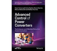 Advanced Control of Power Converters: Techniques and Matlab/Simulink Implementation