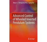 Advanced Control of Wheeled Inverted Pendulum Systems