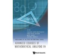 Advanced Courses Of Mathematical Analysis Vi