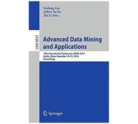 Advanced Data Mining And Applications