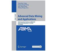Advanced Data Mining And Applications