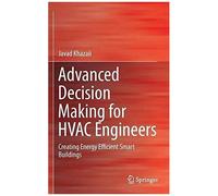 Advanced Decision Making For Hvac Engineers