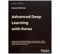 Advanced Deep Learning With Keras