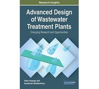 Advanced Design Of Wastewater Treatment Plants