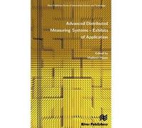 Advanced Distributed Measuring Systems - Exhibits of Application (River Publishers Series in Information Science and Technology) - [Livre en VO] Vladim R Haasz (Auteur)