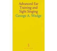 Advanced Ear Training and Sight Singing