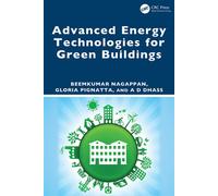 Advanced Energy Technologies for Green Buildings - Beemkumar Nagappan - CRC Press - ebook (ePub) - Livre