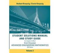 Advanced Engineering Mathematics 10e Student Solutions Manual and Study Guide Volume 2 Chapters 13 25 by Erwin Ohio State University Kreyszig Erwin Kreyszig (Auteur)