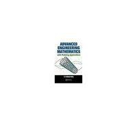 Advanced Engineering Mathematics With Modeling Applications