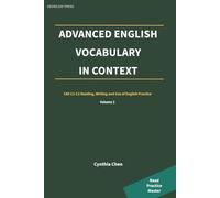 Advanced English Vocabulary in Context: CAE C1-C2 Reading, Writing and Use of English Practice