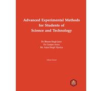 Advanced Experimental Methods for Students of Science and Technology