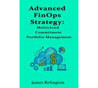 Advanced FinOps Strategy: Multicloud Commitment Portfolio Management