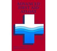 Advanced First Aid Afloat