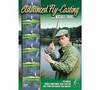 Advanced Fly-Casting With Michael Evans G