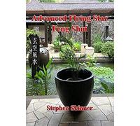 Advanced Flying Star Feng Shui