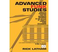 Advanced Funk Studies Bk&2CDS --- Percussions - Latham,Rick --- Alfred Publishing